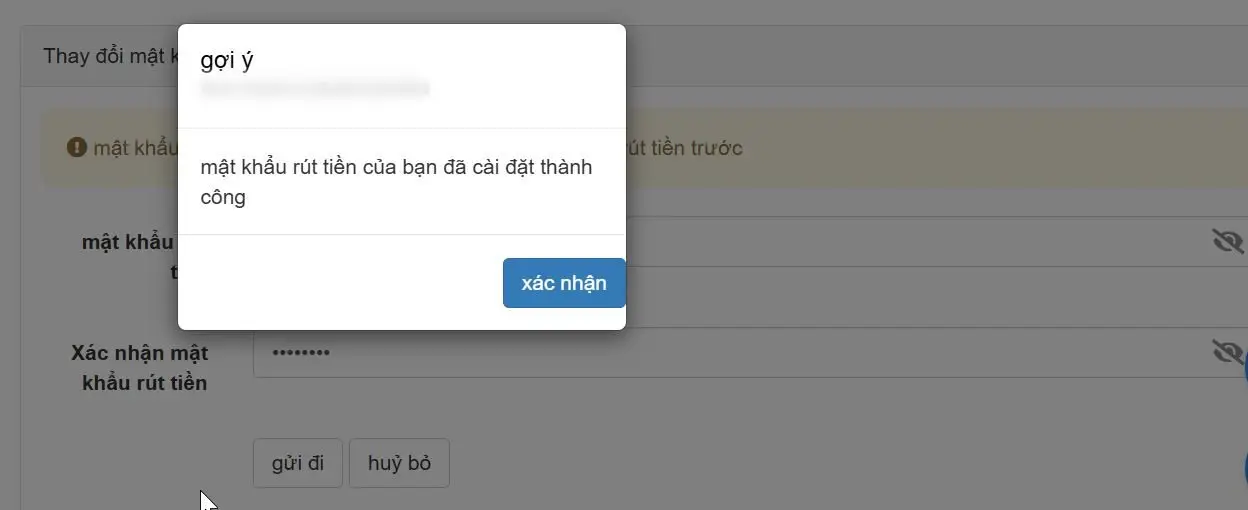 Xác nhận mật khẩu rút tiền thành công